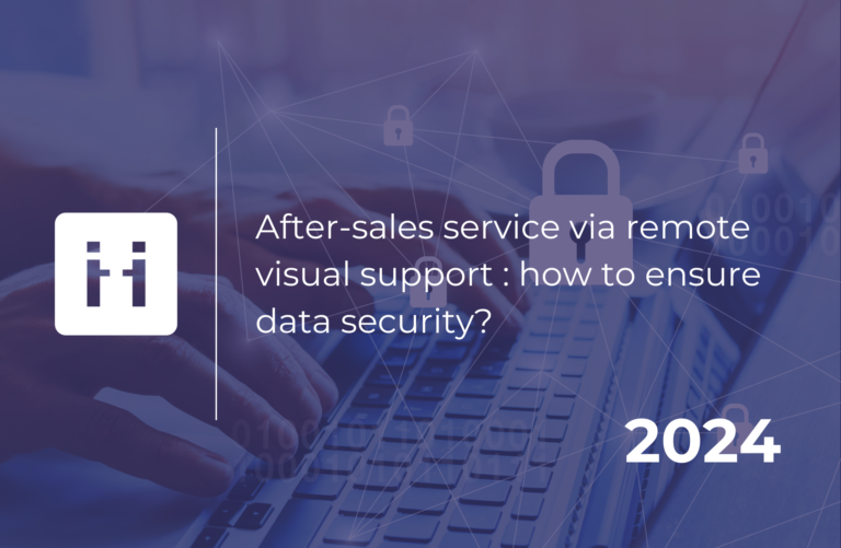 data-security-remote-visual-support-viibe-praxedo