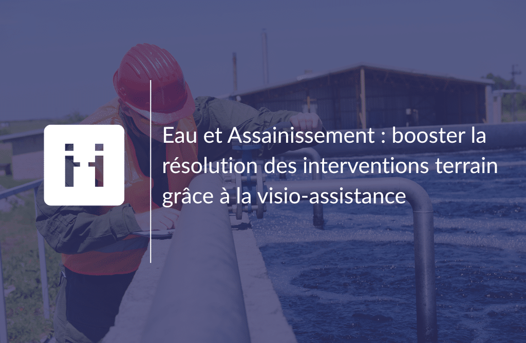 resolution-water-wastewater-remote-visual-support-viibe